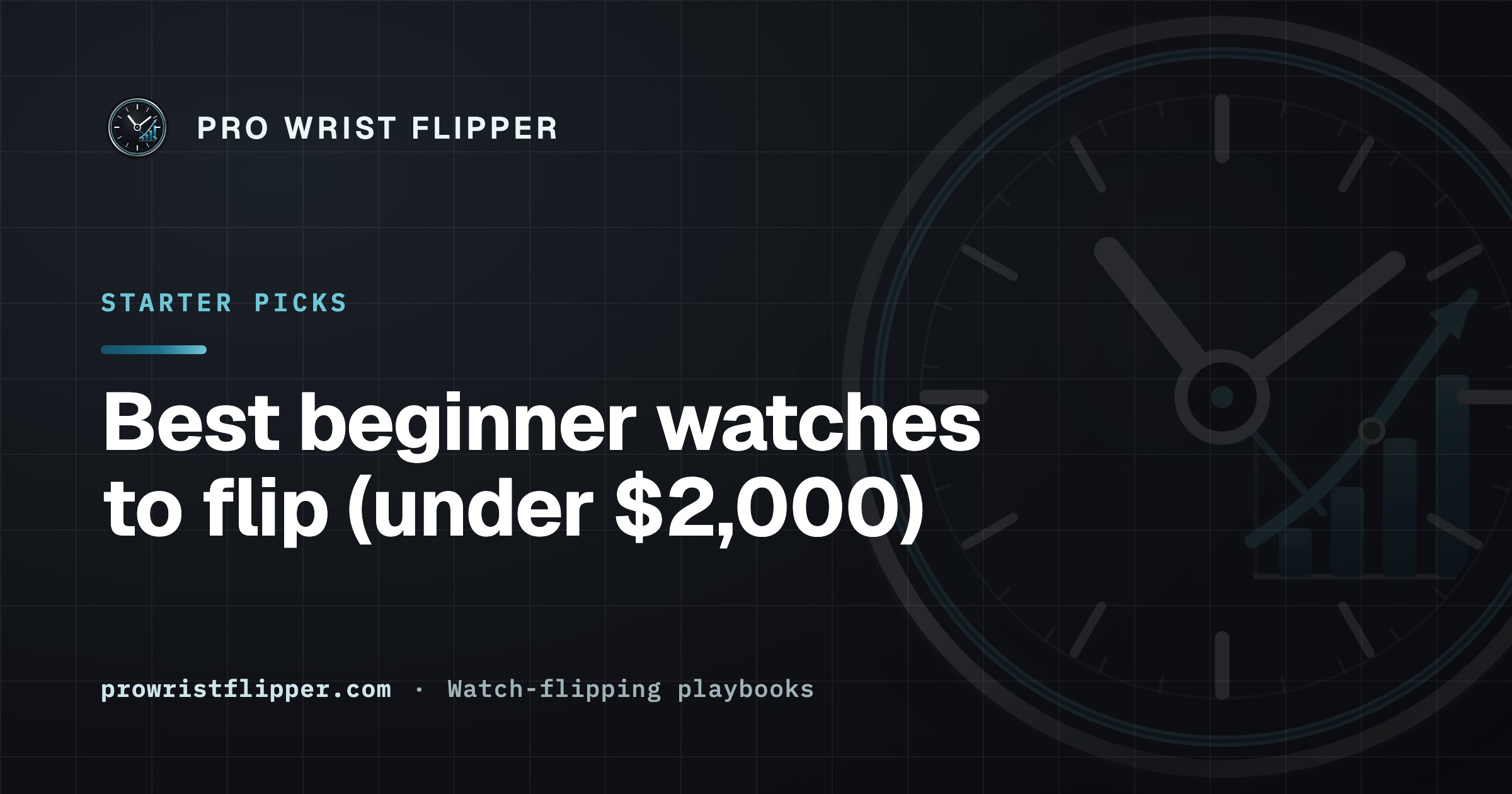 Best beginner watches to flip (under $2,000)